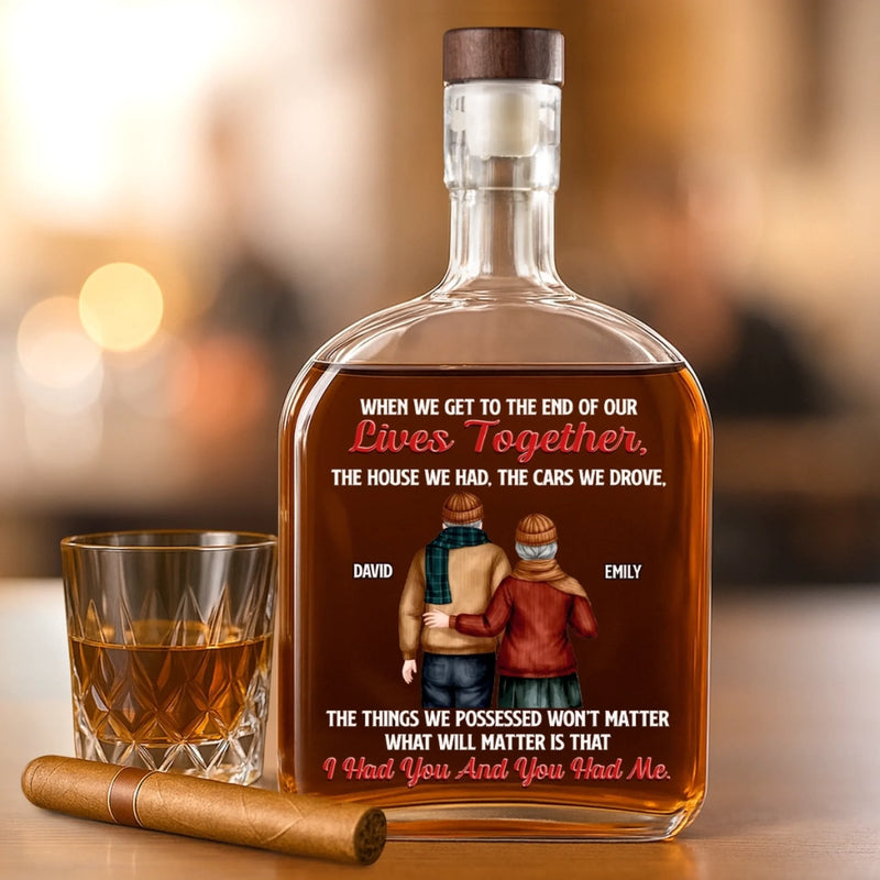 Custom Whiskey Bottle - Personalized Anniversary Christmas Wedding Gifts For Husband And Wife, Him And Her, Wine, Bourbon, Whiskey Lovers - Love Carried Us Through