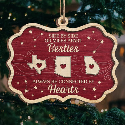 Custom Long Distance Wood Ornament - Personalized Best Friend Christmas Birthday Gifts For Women, Besties, Sisters, BFF - Besties Beyond Distance