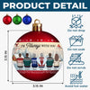 Custom Full Wrap Ball Ornament - Personalized Christmas Memorial Sympathy Gifts For Loss Of Mom, Dad - We Are Always With You