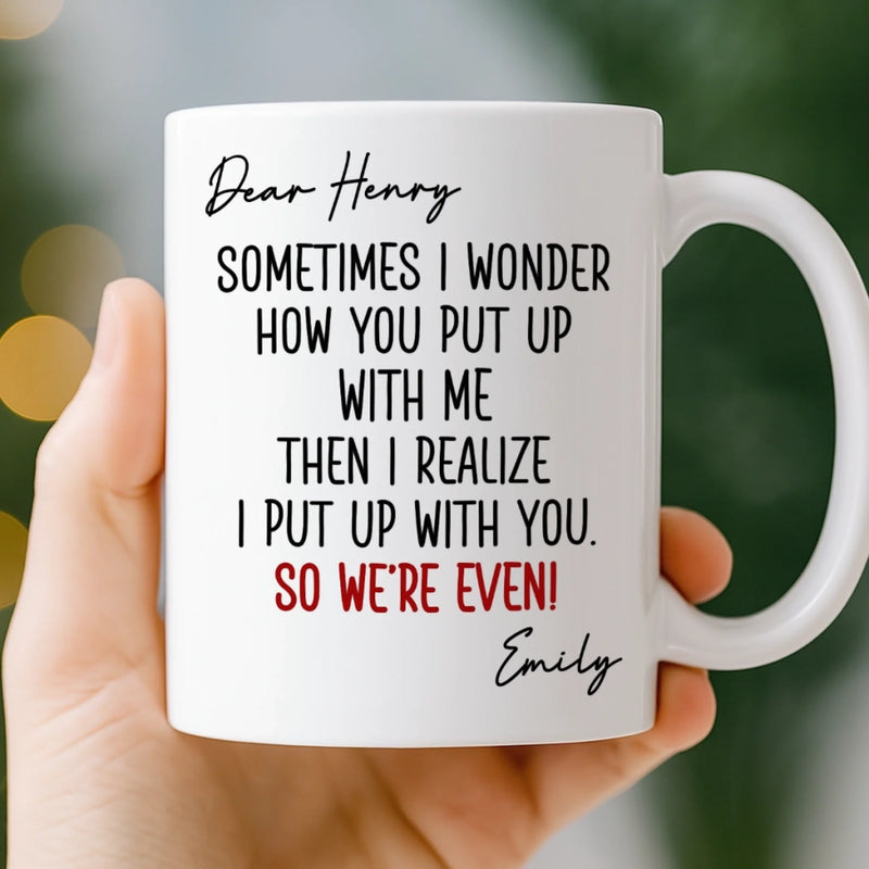 Custom Mug - Personalized Anniversary Christmas Wedding Gifts For Husband And Wife, Him And Her - Sorry Not Sorry, You’re Mine