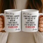 Custom Name So We're Even Couple Gifts - Personalized Mugs