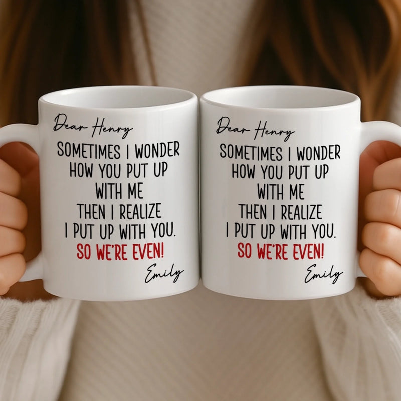 Custom Mug - Personalized Anniversary Christmas Wedding Gifts For Husband And Wife, Him And Her - Sorry Not Sorry, You’re Mine