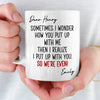 Custom Mug - Personalized Anniversary Christmas Wedding Gifts For Husband And Wife, Him And Her - Sorry Not Sorry, You’re Mine