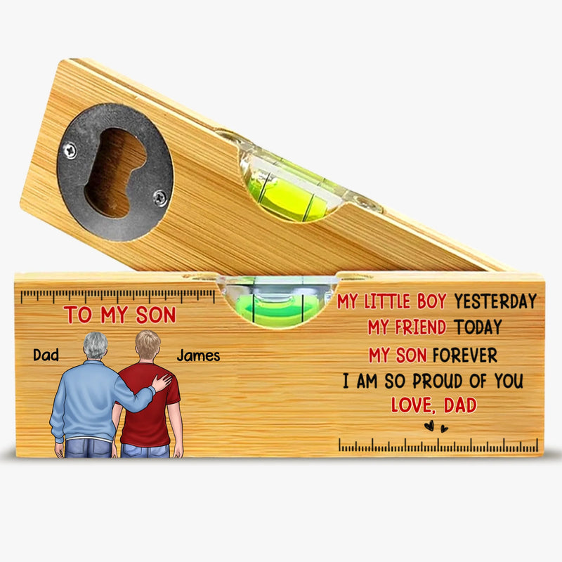 Custom Wooden Bottle Opener With Built-in Spirit Level - Personalized Birthday Gifts For Mom, Dad, Son - My Little Boy