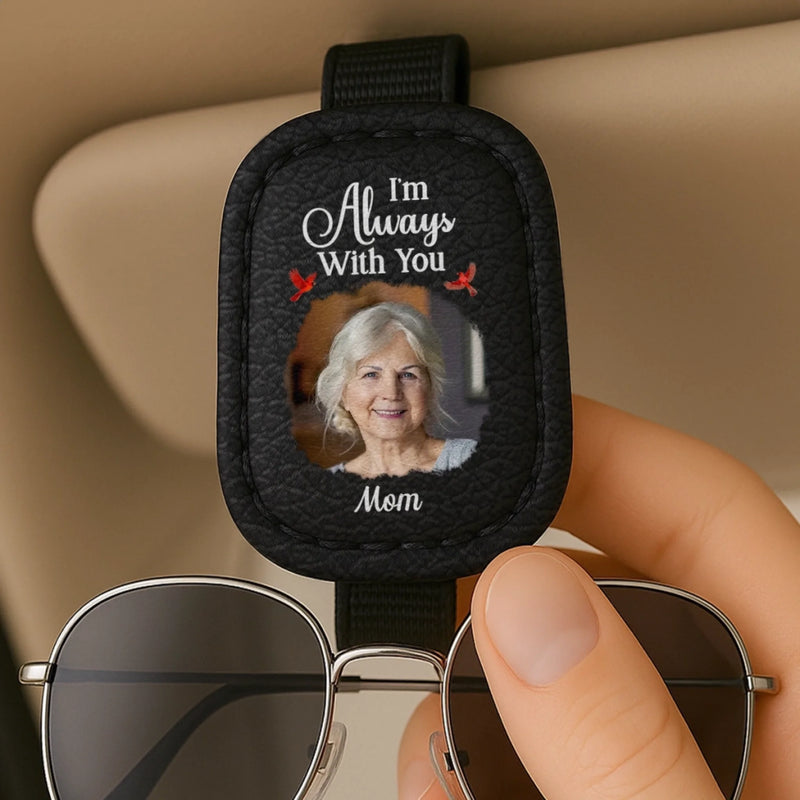 Custom Photo Leather Car Visor - Personalized Memorial Sympathy Gifts For Loss Of Mom, Dad - Always With You