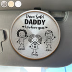 Custom Car Visor Clip - Personalized Birthday Gifts For Dad, Grandpa - Always Come Home Safe