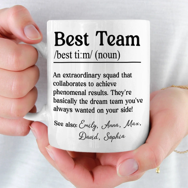 Custom Mug - Personalized Birthday Gifts For Coworker, Work Bestie - Dream Team