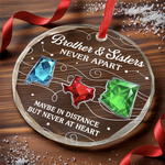 Custom Long Distance Circle Glass Ornament - Personalized Christmas Birthday Gifts For Brother, Sister - Miles Apart Hearts Aligned