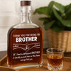 Custom Whiskey Bottle - Personalized Birthday Gifts For Mom, Dad, Brother, Sister, Best Friends - Best Brother Ever Cheers