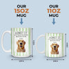 Custom Mug - Personalized Christmas Birthday Gifts For Dog Cat Lovers, Dog Dad And Mom, Cat Owners - Life Is Better With Pets