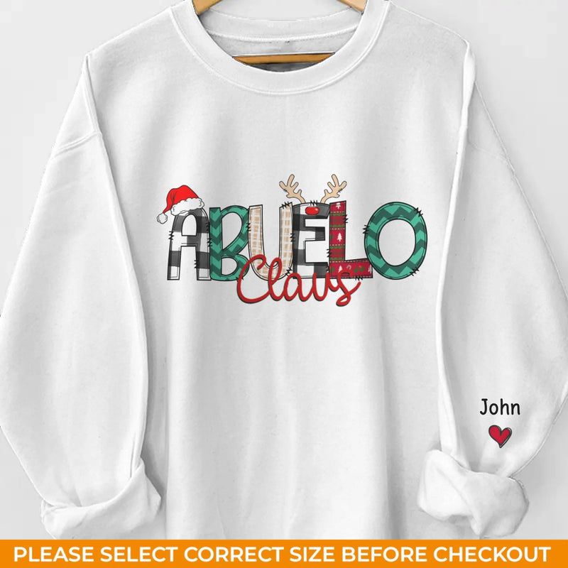 Dad Claus - Family Personalized Custom Unisex Sweatshirt With Design On Sleeve - Christmas Gift For Dad, Grandpa