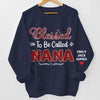 Custom Unisex Sweatshirt, Hoodie With Design On Sleeve - Personalized Birthday Gifts For Mom, Grandma - Blessed To Have You