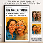 Custom Photo Funny Caricature Vertical Poster - Personalized Best Friend Birthday Gifts For BFF, Best Friends, Bestie - The Besties Time