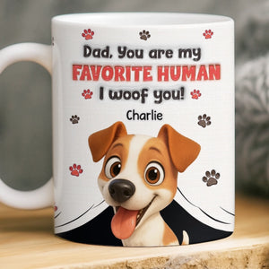 Custom Mug - Personalized Birthday Gifts For Dog Lovers, Dog Dad And Mom - Fur Baby’s Favorite Human