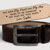 Custom Engraved Leather Belt - Personalized Anniversary Wedding Gifts For Husband And Wife, Him And Her - Love Feels Calm With You