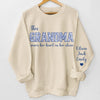 Custom Unisex Sweatshirt, Hoodie With Design On Sleeve - Personalized Birthday Gifts For Mom, Grandma - Unconditionally Loved