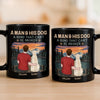 Custom Black Mug - Personalized Birthday Gifts For Dog Lovers, Dog Dad And Mom - Proof Life Needs Dogs