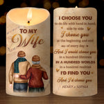 I'd Find You And I'd Choose You - Couple Personalized Custom LED Candle - Gift For Wife, Husband