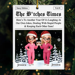 Custom Acrylic Ornament - Personalized Best Friend Christmas Birthday Gifts For Women, Besties, Sisters, BFF - Endless Laughs With My Bestie