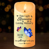 Those Who Touch Our Lives, Stay In Our Hearts Forever - Memorial Personalized Custom LED Candle - New Arrival, Christmas Gift, Sympathy Gift For Family Members
