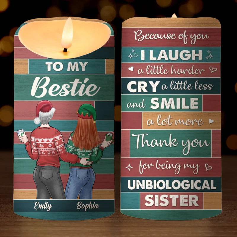 You're My Unbiological Sister - Bestie Personalized Custom LED Candle - Christmas Gift For Best Friends, BFF, Sisters