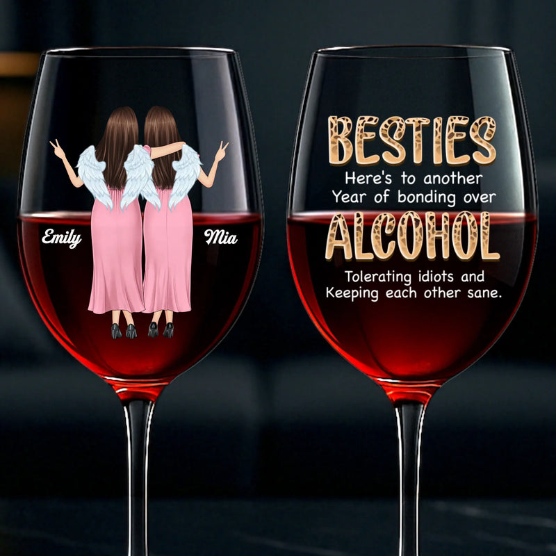 Custom Stemmed Wine Glass - Personalized Best Friend Birthday Gifts For Women, Besties, Sisters, BFF - Sip Happens, Besties Forever