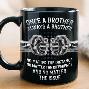 Custom Black Mug - Personalized Birthday Gifts For Brother - Forever My Brother