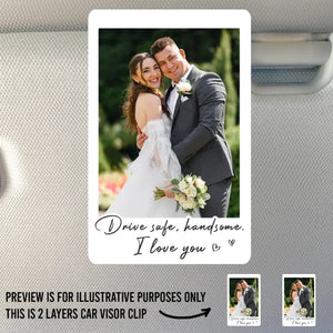 Custom Photo Car Visor Clip - Personalized Anniversary Wedding Gifts For Husband And Wife, Him And Her - Love Rides Along