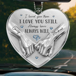 Custom Acrylic Car Ornament - Personalized Anniversary Wedding Gifts For Husband And Wife, Him And Her - We Choose Each Other Still