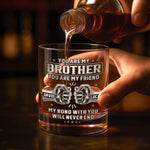 Custom Whiskey Glass - Personalized Birthday Gifts For Brother - Family By Chance, Brothers Forever