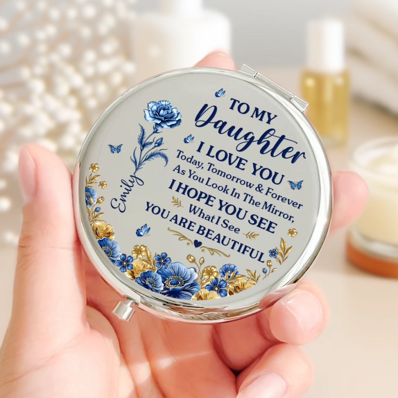 Custom Compact Mirror - Personalized Birthday Gifts For Daughter - Forever My Little Girl