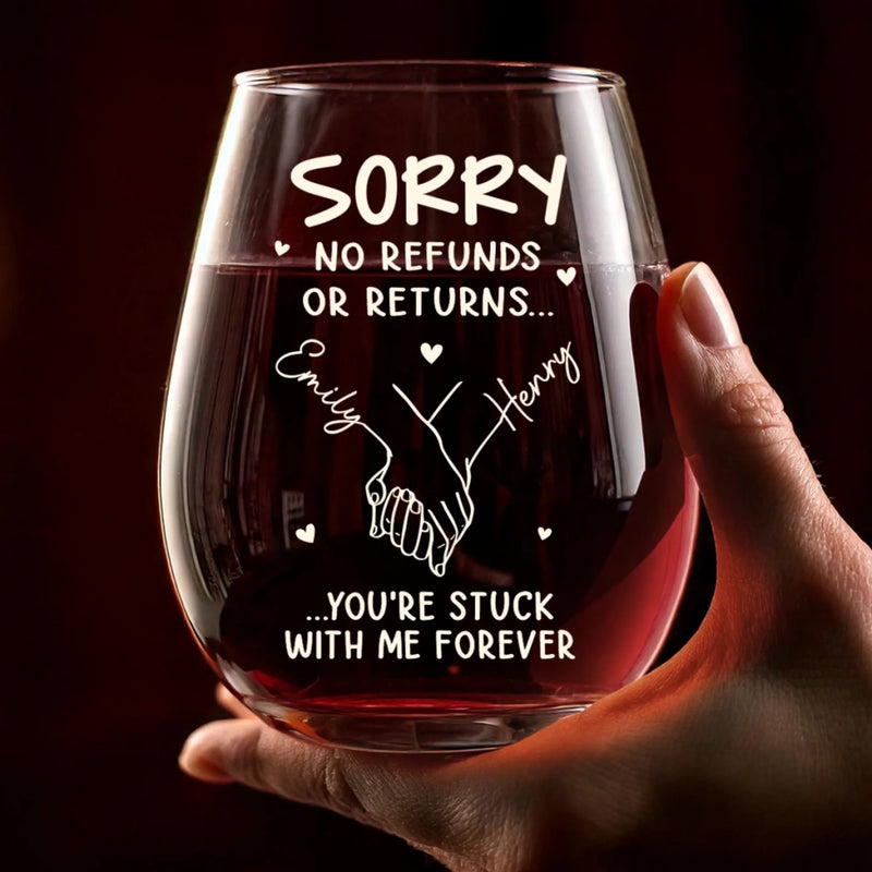 Custom Wine Glass - Personalized Anniversary Wedding Gifts For Husband And Wife, Him And Her - Stuck With Me Forever