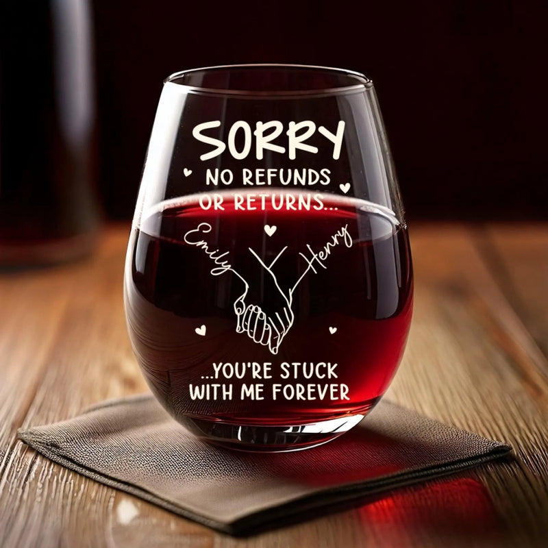 Custom Wine Glass - Personalized Anniversary Wedding Gifts For Husband And Wife, Him And Her - Stuck With Me Forever