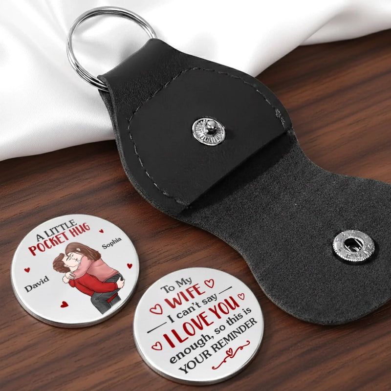 Custom Pocket Hug - Personalized Anniversary Christmas Wedding Gifts For Husband And Wife, Him And Her - A Piece Of Me For You To Hold