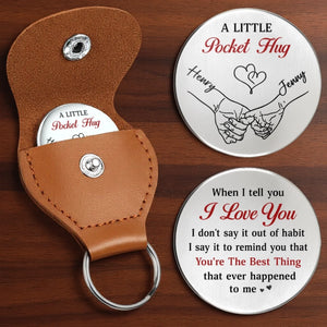 Custom Pocket Hug - Personalized Anniversary Wedding Gifts For Husband And Wife, Him And Her - Our Love Stays True