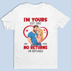 Custom Unisex T-shirt, Premium T-shirt, Hoodie - Personalized Anniversary Wedding Gifts For Husband And Wife, Him And Her - Yours Today, Tomorrow, Always