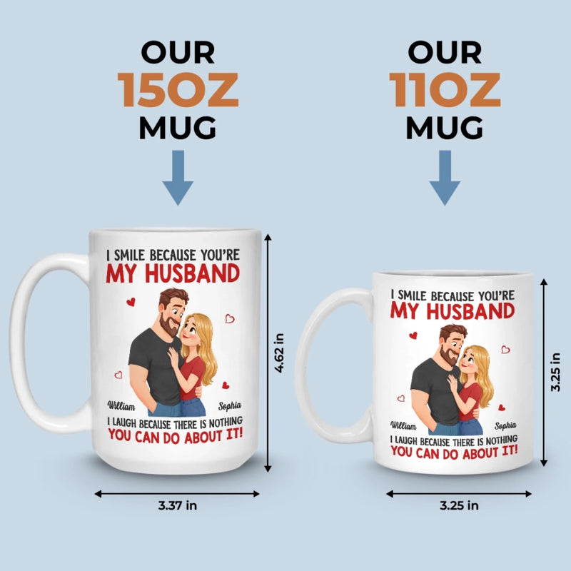 Custom Mug - Personalized Anniversary Wedding Gifts For Husband And Wife, Him And Her - Married You, Smiling Daily