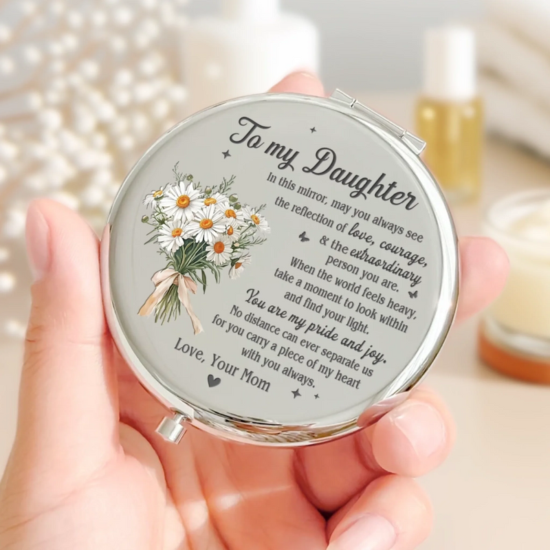 Custom Compact Mirror - Personalized Birthday Gifts For Daughter, Granddaughter - You Are My Pride And Joy