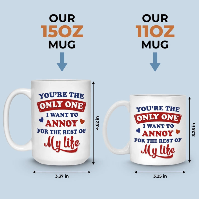 Custom Mug - Personalized Anniversary Wedding Gifts For Husband And Wife, Him And Her - One Love One Life