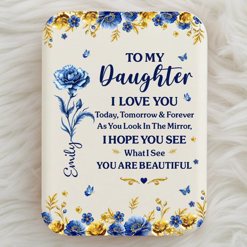 Custom LED Compact Makeup Mirror - Personalized Birthday Gifts For Daughter - My Daughter My Sunshine