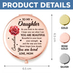 Custom Compact Mirror - Personalized Birthday Gifts For Daughter, Granddaughter - Forever Proud Of Daughter