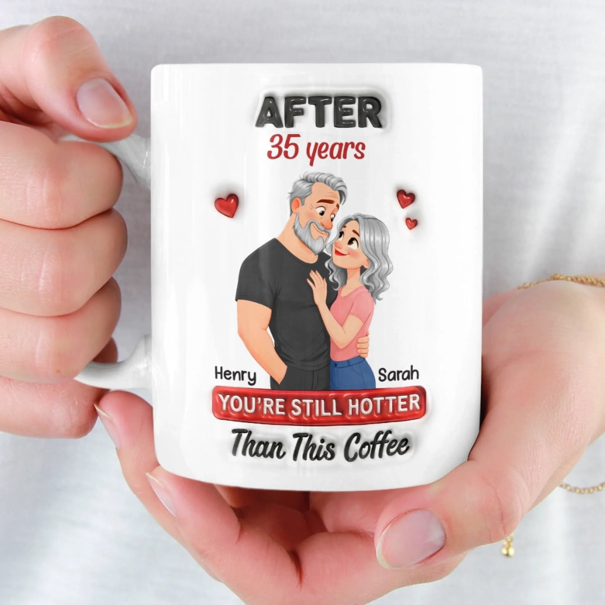 Custom Mug - Personalized Anniversary Wedding Gifts For Husband And Wife, Him And Her - You're Still Hotter Than This Coffee