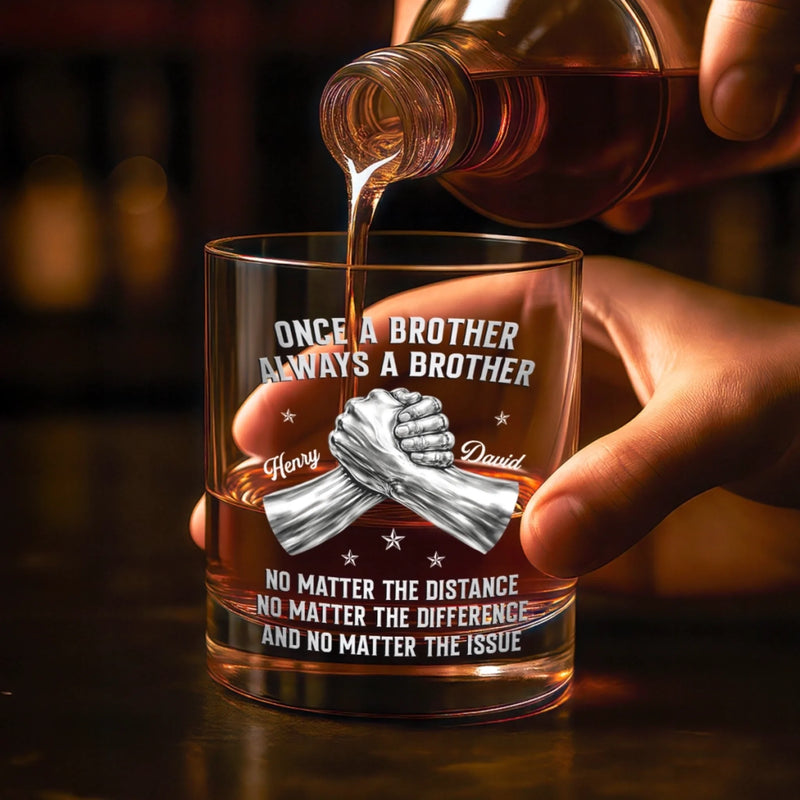Custom Whiskey Glass - Personalized Birthday Gifts For Brother - Brothers Strong At Heart