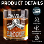 Custom Whiskey Glass - Personalized Birthday Gifts For Brother - Brothers Strong At Heart