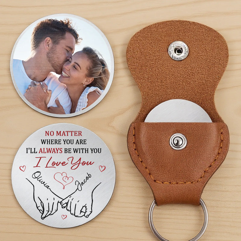 Custom Photo My Love Is Always By Your Side - Couple Personalized Custom Pocket Hug - Gift For Husband Wife, Anniversary