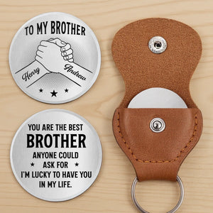 Custom Pocket Hug - Personalized Birthday Gifts For Brother - Brothers Built On Loyalty