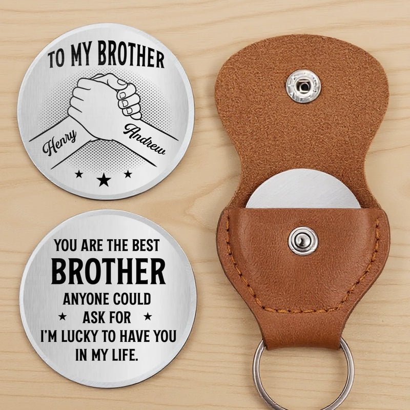 Custom Pocket Hug - Personalized Birthday Gifts For Brother - Brothers Built On Loyalty
