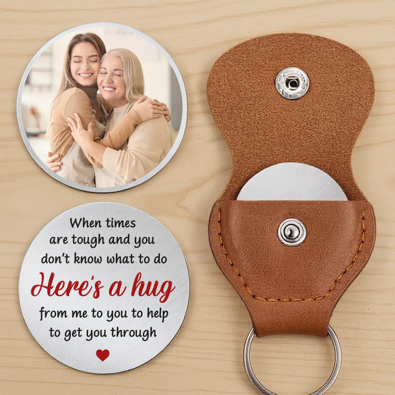 Custom Photo A Hug In Words For When I Can’t Be There To Hold You - Family Personalized Custom Pocket Hug - Gift For Family Members
