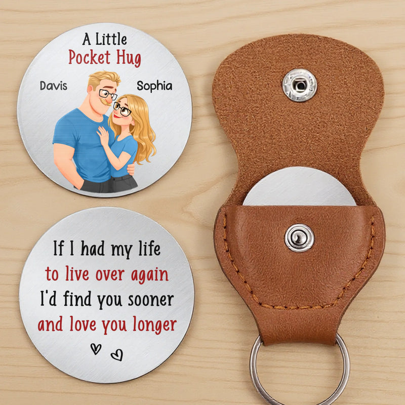 Custom Pocket Hug - Personalized Anniversary Wedding Gifts For Husband And Wife, Him And Her - With You Everything Aligns