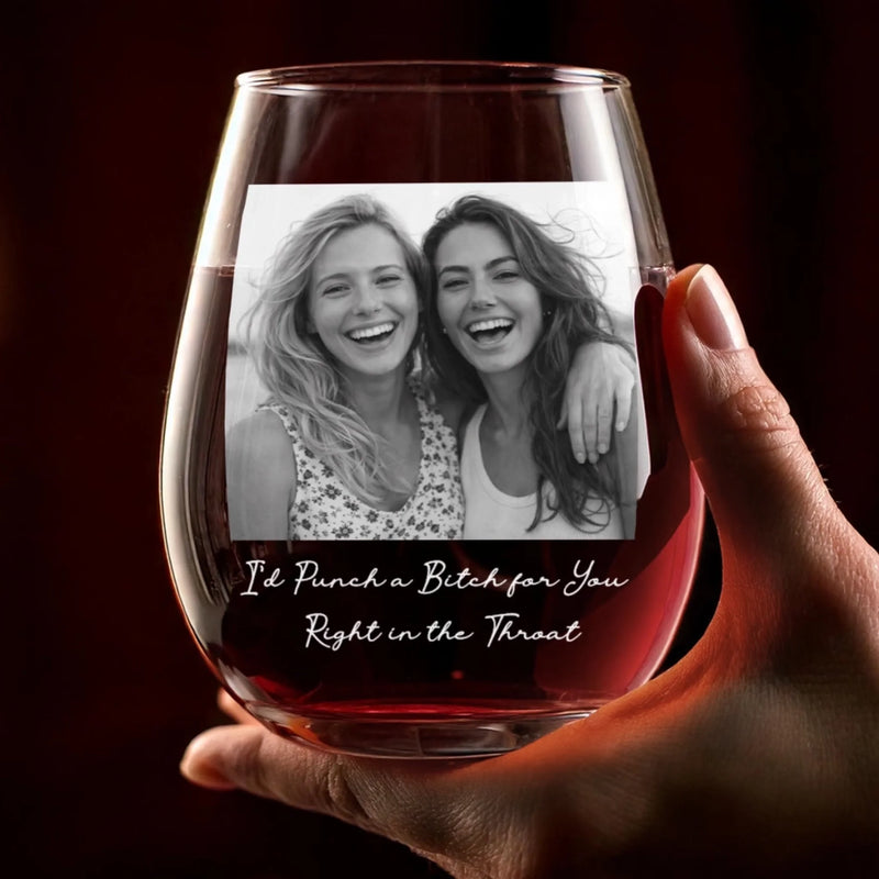Custom Photo Wine Glass - Personalized Best Friend Birthday Gifts For Women, Besties, Sisters, BFF - Wine A Little Laugh A Lot